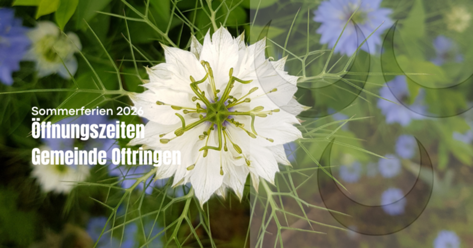 Sommeröffnungszeiten 2026 Gemeinde Oftringen.png